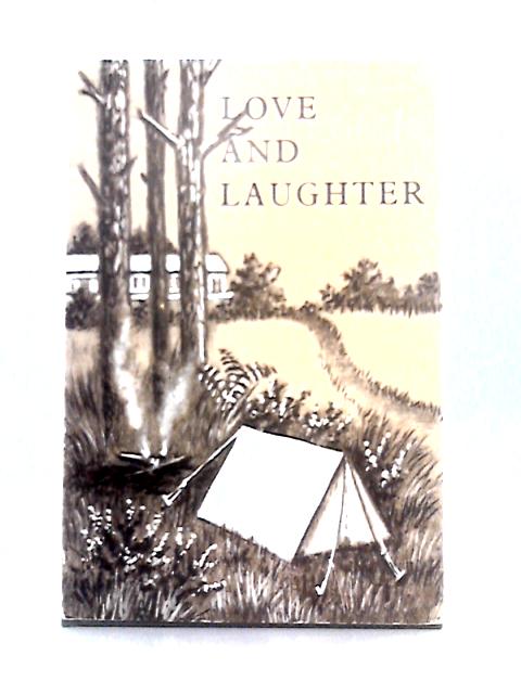 Love and Laughter