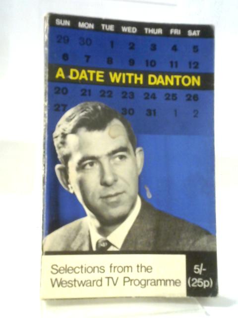 A Date With Danton