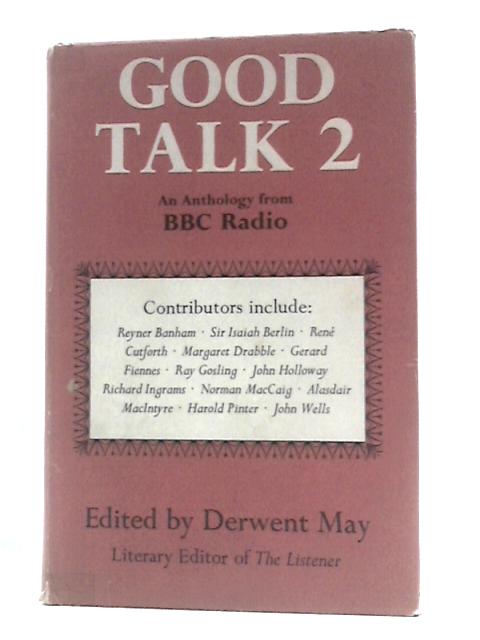 Good Talk 2: An Anthology from BBC Radio