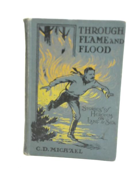 Through Flame and Flood