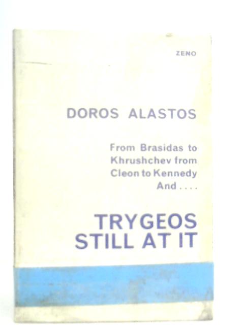 Trygeos Still at it: A Drama