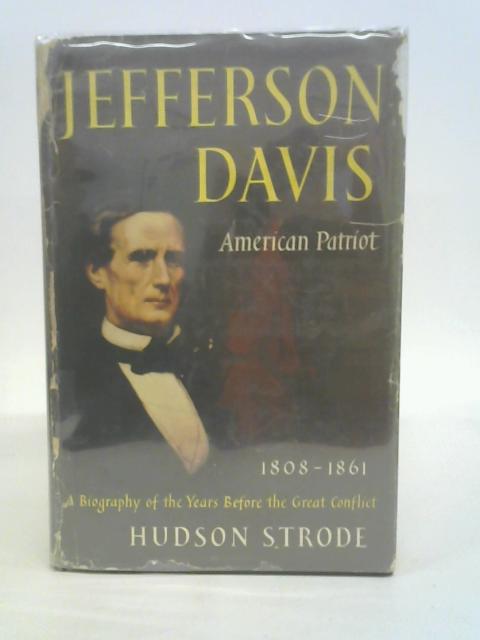 Jefferson Davis American Patriot