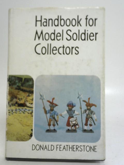 Handbook for Model Soldier Collectors