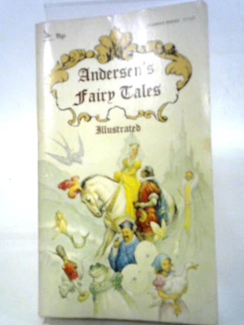 Andersen's Fairy Tales Illustrated