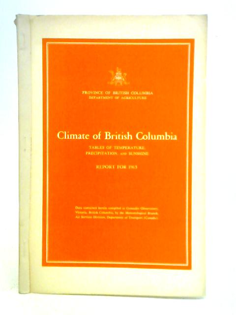 Climate of British Columbia, Tables of Temperature, Precipitation, and Sunshine - Report for 1965