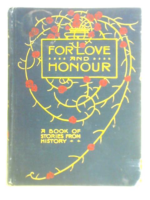 For Love and Honour