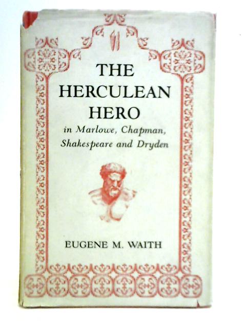 The Herculean Hero