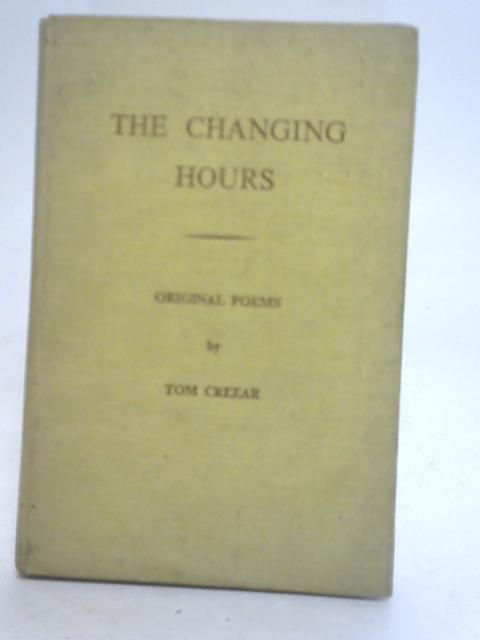 The Changing Hours: Original Poems