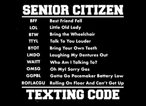 Senior Citizen Texting Code: Funny Gag Gift Over the Hill Notebook