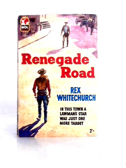 Renegade Road