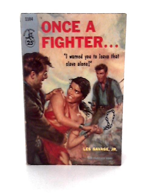 Once a Fighter