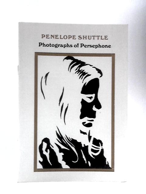 Photographs of Persephone