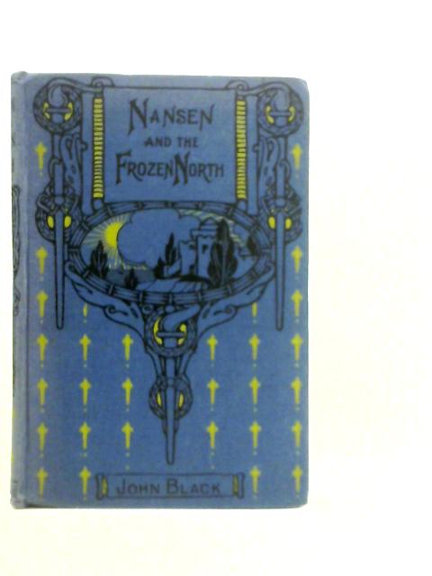 Nansen and the Frozen North