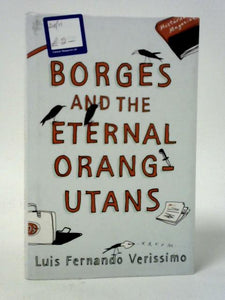 Borges And The Eternal Orang-Utans 