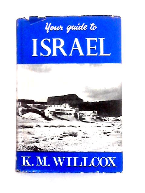 Your Guide to Israel