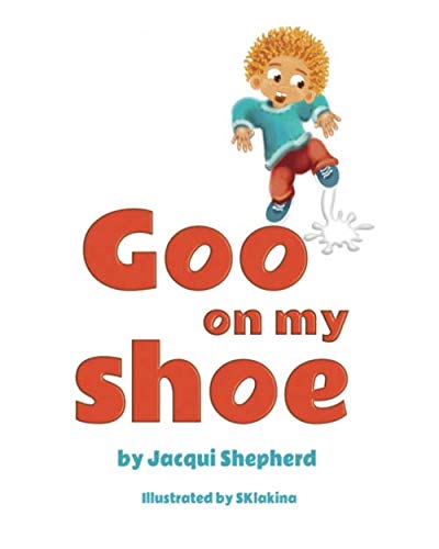 Goo on my shoe