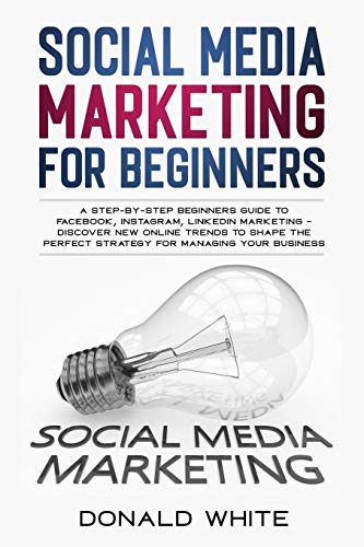 Social Media Marketing for Beginners