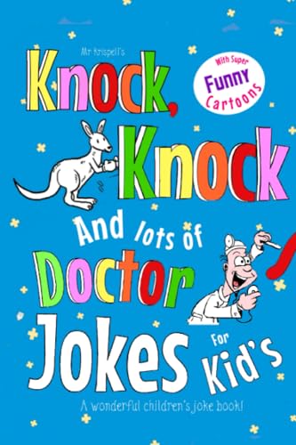 Kids Knock Knock Jokes and Doctor Jokes for Kids
