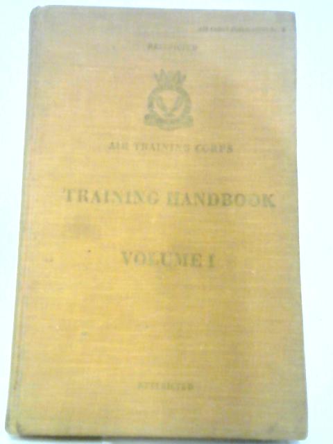 Air Training Corps Training Handbook Volume I
