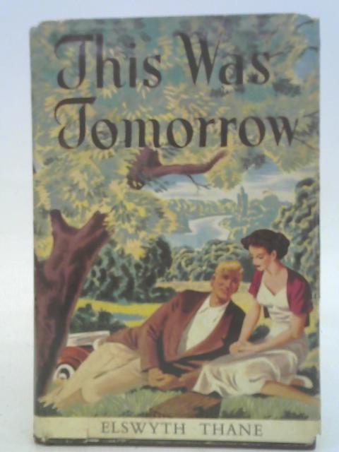 This Was Tomorrow
