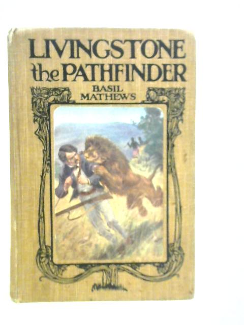 Livingstone the Pathfinder