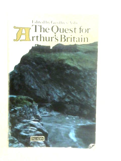 The Quest for Arthur's Britain
