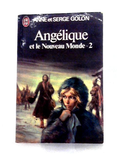 Angelique et le Nouveau Monde Tome 2