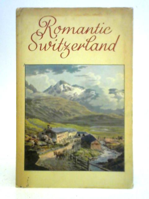Romantic Switzerland
