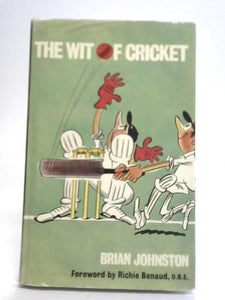 The Wit of Cricket 