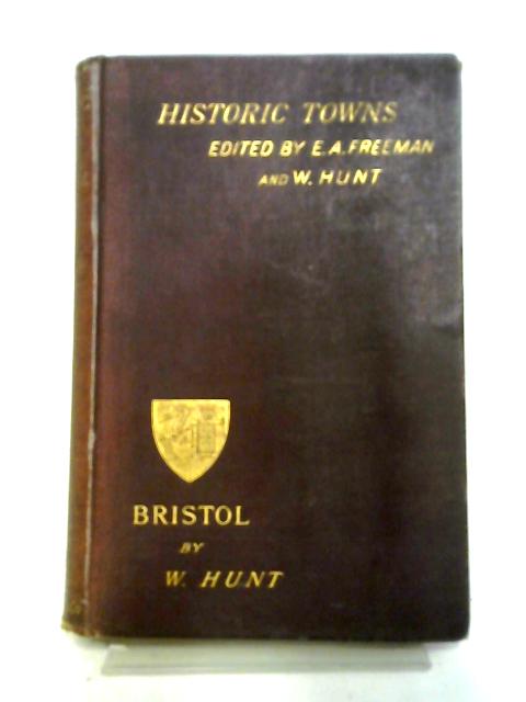 Historic Towns: Bristol.