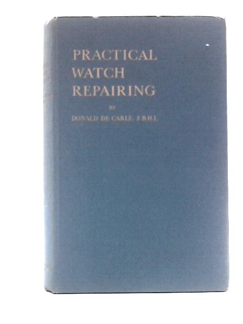 Practical Watch Repairing
