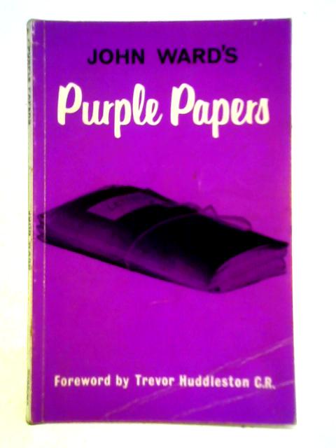 John Ward's Purple Papers