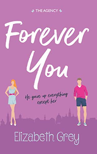 Forever You (The Agency)