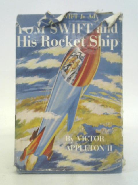 Tom Swift And His Rocket Ship