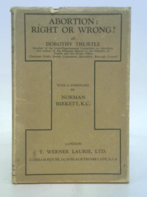 Abortion: Right or Wrong?