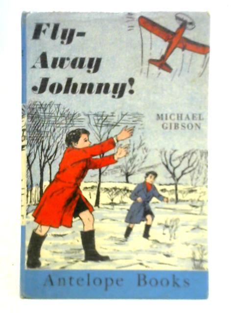 Fly-Away Johnny!