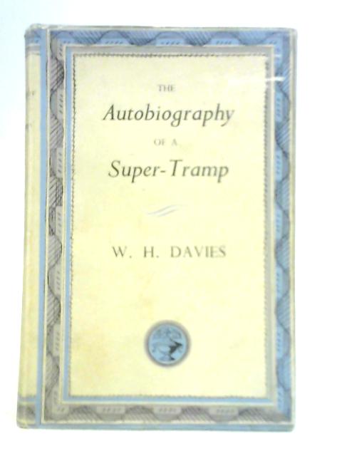 The Autobiography of a Super-tramp