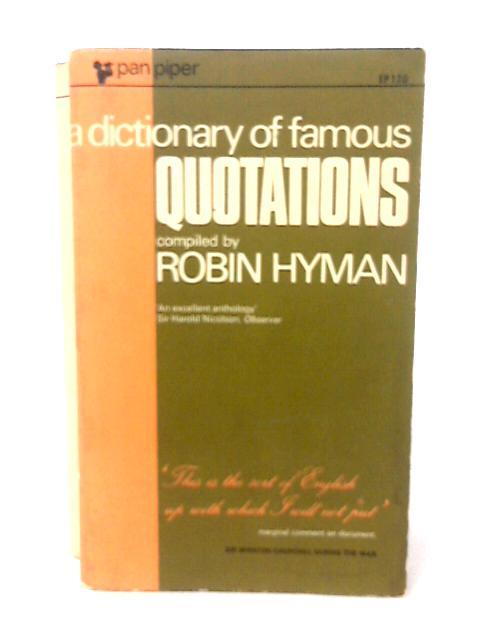 A Dictionary Of Famous Quotations