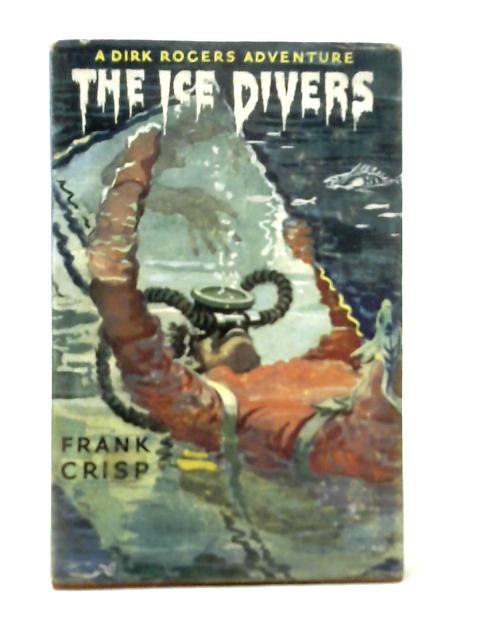 The Ice Divers