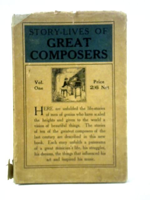 Story-lives of Great Composers, Volume I