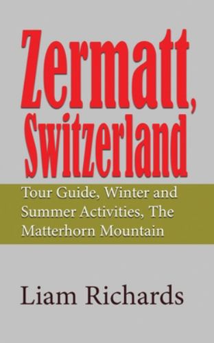 Zermatt, Switzerland