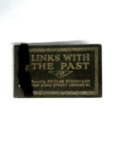 Links with the Past