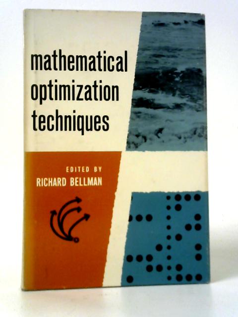 Mathematical Optimization Techniques