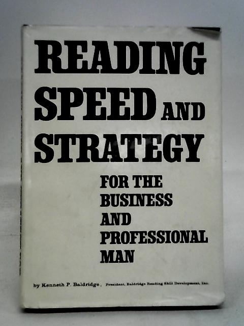 Reading Speed and Strategy for the Business and Professional Man