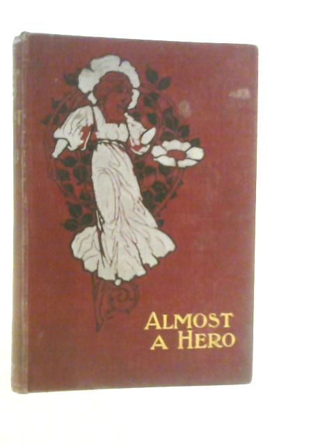 Almost A Hero