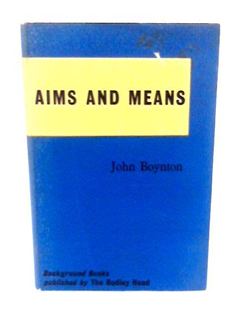 Aims and Means (A Background Book)