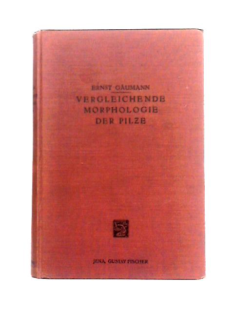 Vergleichende Morphologie Der Pilze