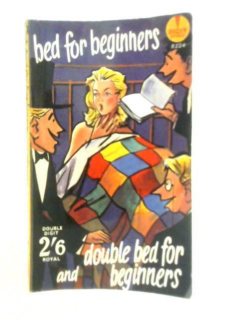 Bed for Beginners and Double Bed for Beginners