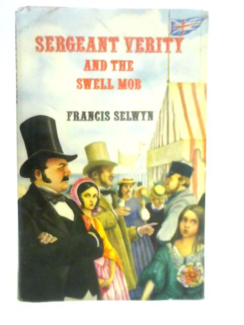 Sergeant Verity and the Swell Mob