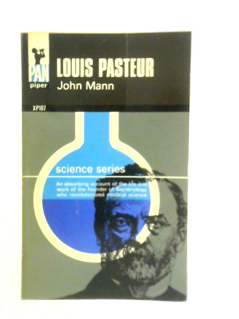 Louis Pasteur: Founder of Bacteriology